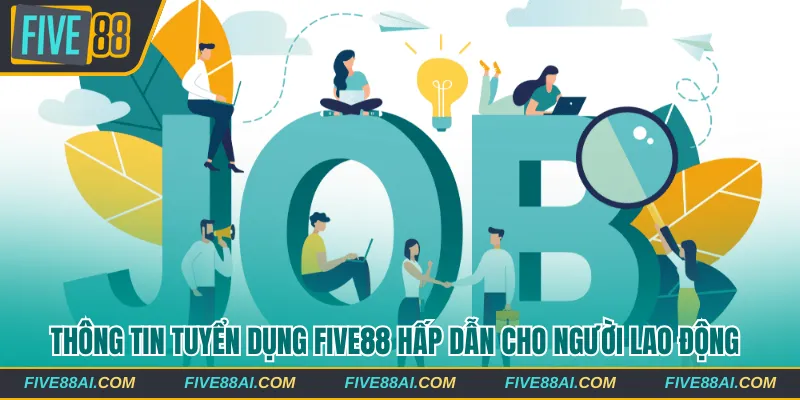 Tuyển dụng Five88